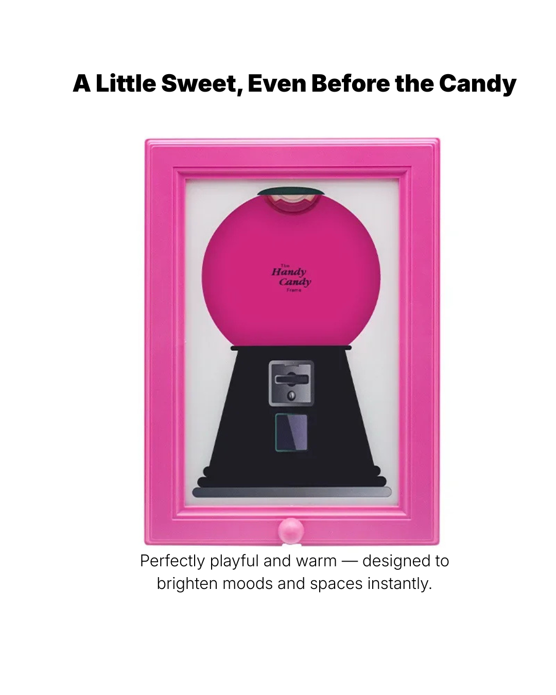 CandySnap™